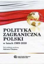 POLITYKA ZAGRANICZNA POLSKI W LATACH 1989-2020