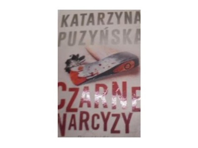 Czarne narcyzy - Katarzyna Puzyńska