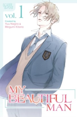 My Beautiful Man, Volume 1 (Manga) Megumi Kitano, Yuu Nagira