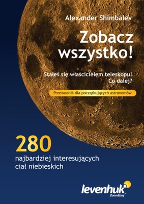 PRZEWODNIK ASTRONOMA „ŽIŪRĖTI WSZYSTKO!” 