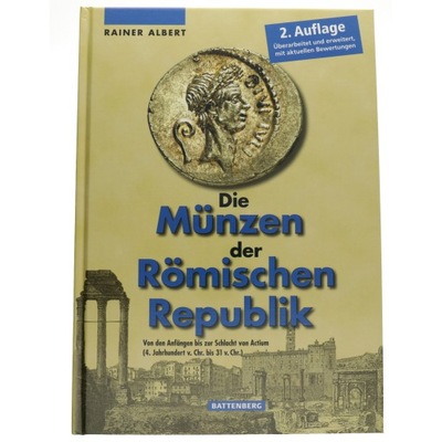 Katalog monet Republiki Rzymskiej - Rainer Albert