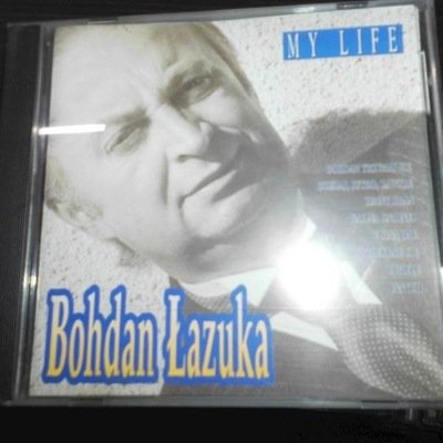 my life - bohdan łazuka