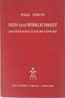 Simon Sein und Wirklichkeit Grundfragen 1933 (niem