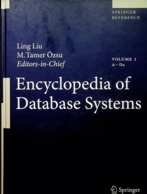 Encyclopedia of Database Systems volume 1