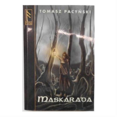 Maskarada - Tomasz Pacyński