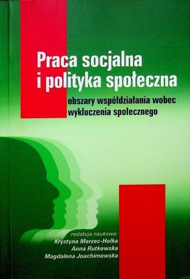 Praca socjalna i polityka społeczna