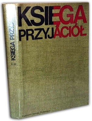 SIKIRYCKI KSIĘGA PRZYJACIÓŁ autografy IWASZKIEWICZ