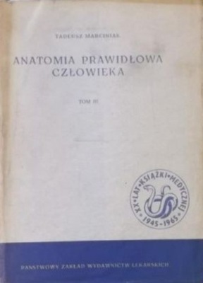 Anatomia prawidłowa człowieka tom III