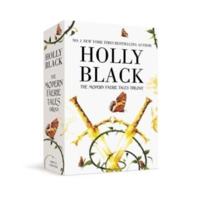 The Modern Faerie Tales Trilogy HOLLY BLACK