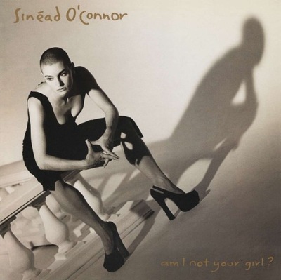 O'CONNOR, SINEAD - AM I NOT YOUR GIRL? (LP)