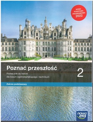 POZNAĆ PRZESZŁOŚĆ 2 ZP PODRĘCZNIK NOWA ERA