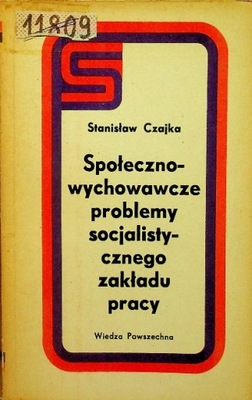 Społeczno - wychowawcze problemy