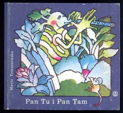 Tomaszewska M.: Pan Tu i Pan Tam 1986