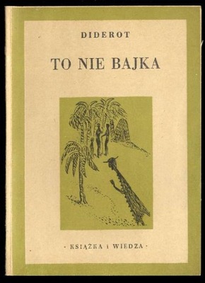 Diderot .: To nie bajka 1949