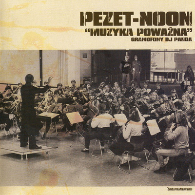 PEZET / NOON - MUZYKA POWAŻNA CD