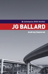 J.G. BALLARD GASIOREK ANDRJEZ