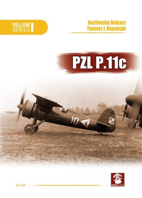 PZL P.11c - Bartłomiej Belcarz, Tomasz J. Kopański