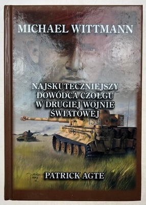 Najskuteczniejszy dowódca czołgu Michael Wittmann