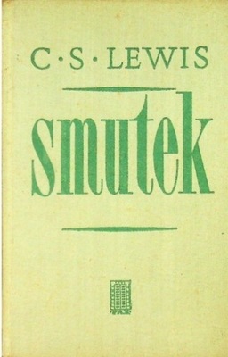 Clive Staples Lewis - Smutek