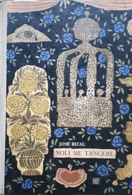 NOLI ME TANGERE - J. RIZAL