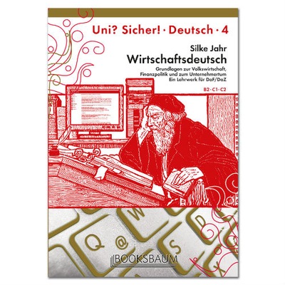 Uni? Sicher! 4 Wirtschaftsdeutsch Silke Jahr