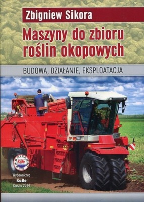 Maszyny do zbioru roślin okopowych