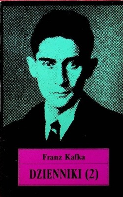 Franz Kafka - Dzienniki 2
