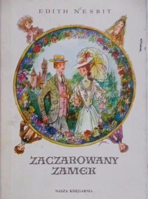 Edith Nesbit - Zaczarowany zamek