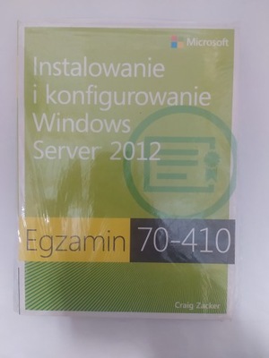 Egzamin 70-410 Instalowanie Windows Server 2012