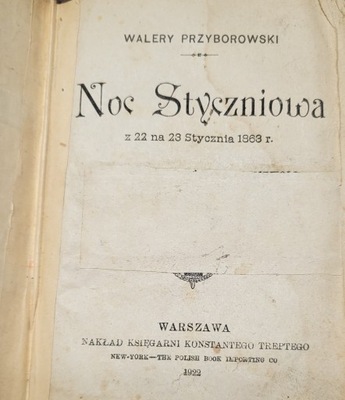 Noc styczniowa Walery Przyborowski 1922 rok