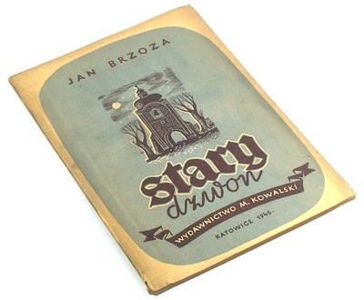 STARY DZWON Jan Brzoza AUTOGRAF 1946