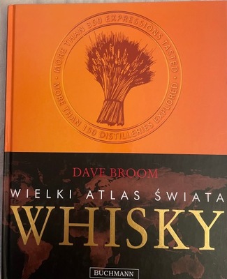 Wielki Atlas Świata Whisky Dave Broom jak nowa