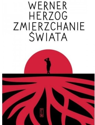 Zmierzchanie świata - Werner Herzog