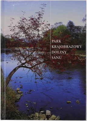 Park Krajobrazowy Doliny Sanu