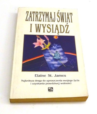 Zatrzymaj świat i wysiądź - James Elaine St. James Limbus