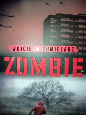 Zombie Wojciech Chmielarz