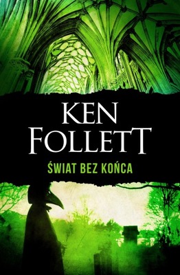 Świat bez końca (wydanie specjalne) - Ken Follett