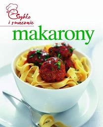 Makarony szybko i smacznie TW