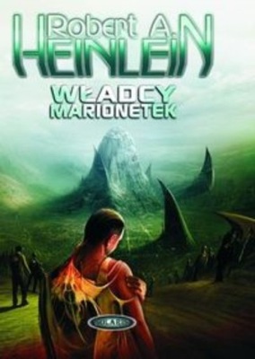 Robert A. Heinlein - Władcy marionetek