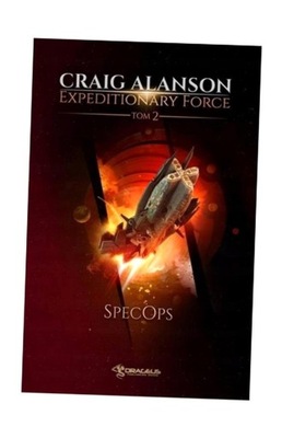 EXPEDITIONARY FORCE T.2 SPECOPS, ALANSON CRAIG