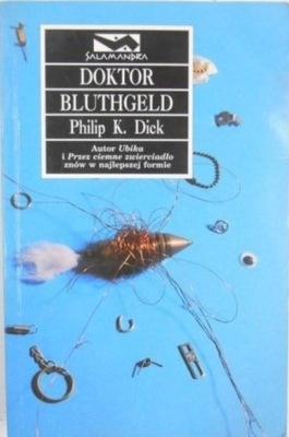 Philip K. Dick - Doktor Bluthgeld