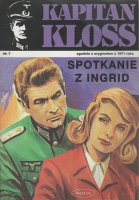 Kapitan Kloss SPOTKANIE Z INGRID nr 7