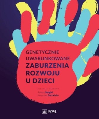 Ebook | Genetycznie uwarunkowane zaburzenia rozwoju u dzieci -