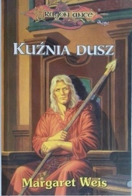 Margaret Weis - Kuźnia dusz