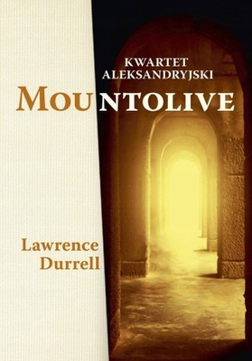 Kwartet aleksandryjski Mountolive Lawrence Durrell