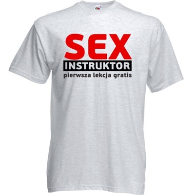 Koszulka z nadrukiem sex instruktor zabawna L ash