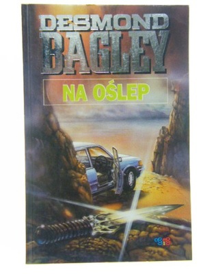 NA OŚLEP Bagley Desmond