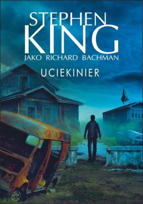 Uciekinier - Stephen King | Ebook