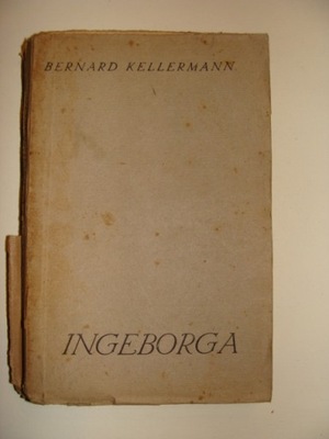 INGEBORGA Bernard Kellermann 1921