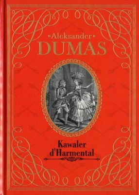 Kawaler d'Harmental - Aleksander Dumas